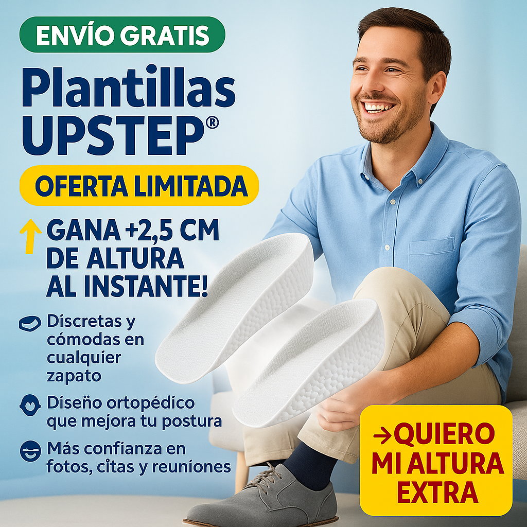 UPSTEP® +2,5 cm de altura inmediata, 100% discreta y cómoda