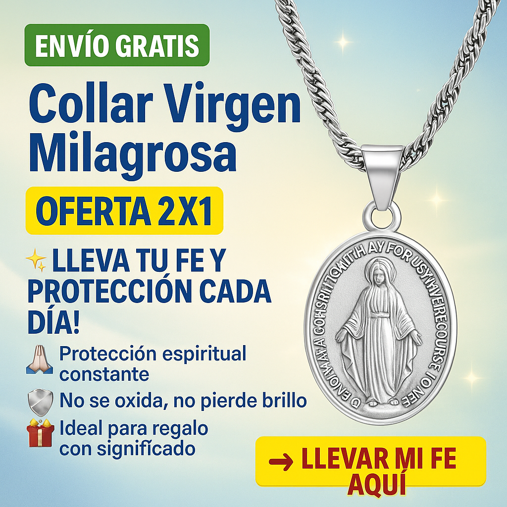 Collar Virgen Milagrosa "Un símbolo de devoción para cada día" (2x1)